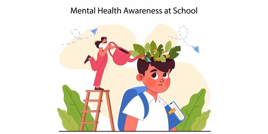 Mental Health Awareness in Schools
