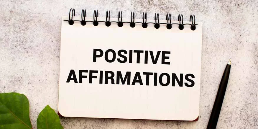 The Power of Positive Affirmations Boost Your Happiness and Well-Being